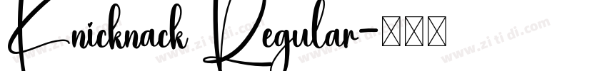 Knicknack Regular字体转换